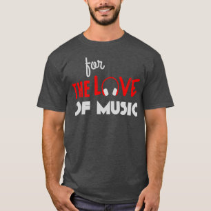 Camiseta Por amor a la música gris