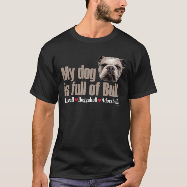 Camiseta Por completo del bulldog del inglés del toro (Anverso)