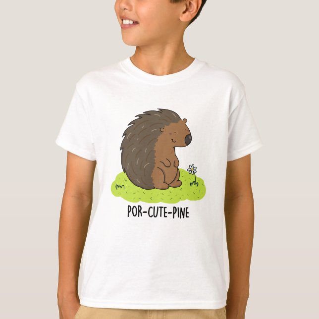 Camiseta Por-Cute-Pine Funny Porcupine Pun (Anverso)