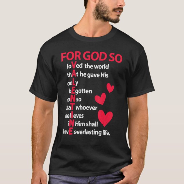 Camiseta Por Dios Tan Amado El Mundo De San Valentín (Anverso)