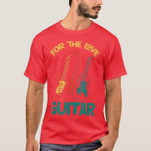 Camiseta Por El Amor De La Guitarra Retro