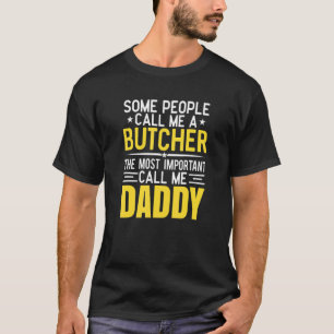 Camiseta Por el carnicero papi carnicero papi