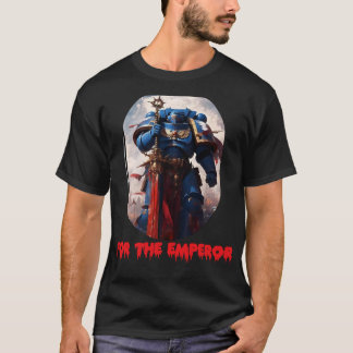 Camiseta Por el emperador