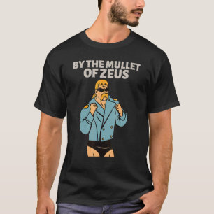 Camiseta Por El Mullet De Zeus Business In Front Fiesta In 