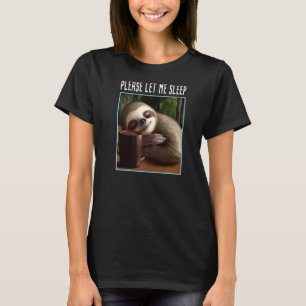 Camiseta Por favor, déjame dormir.