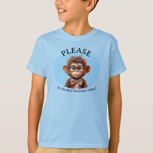 Camiseta por favor, nada de negocios de monos