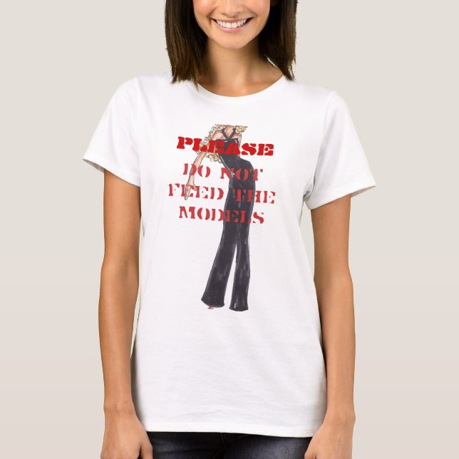 Camiseta POR FAVOR, no alimente los modelos (Anverso)