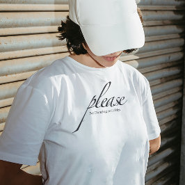 Camiseta "Por favor, no hay baile en las mesas" Cita la cam