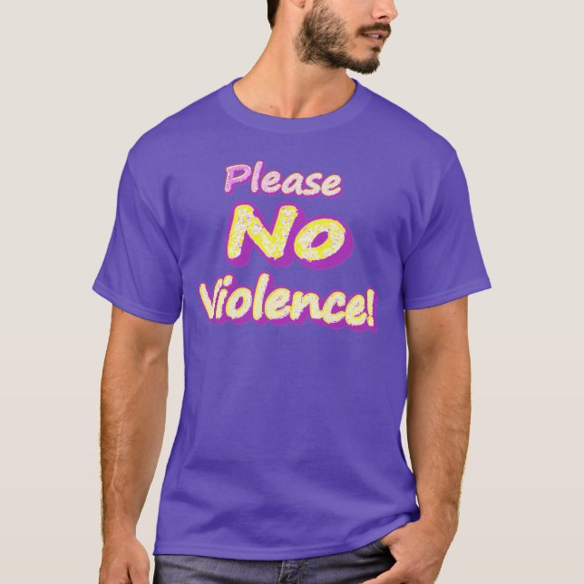 Camiseta "¡Por favor, no haya violencia!" Diseño Cuto. ¡Haz (Anverso)