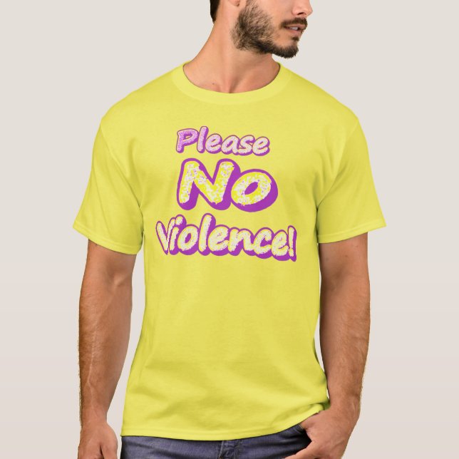 Camiseta "¡Por favor, no haya violencia!" Diseño Cuto. ¡Haz (Anverso)