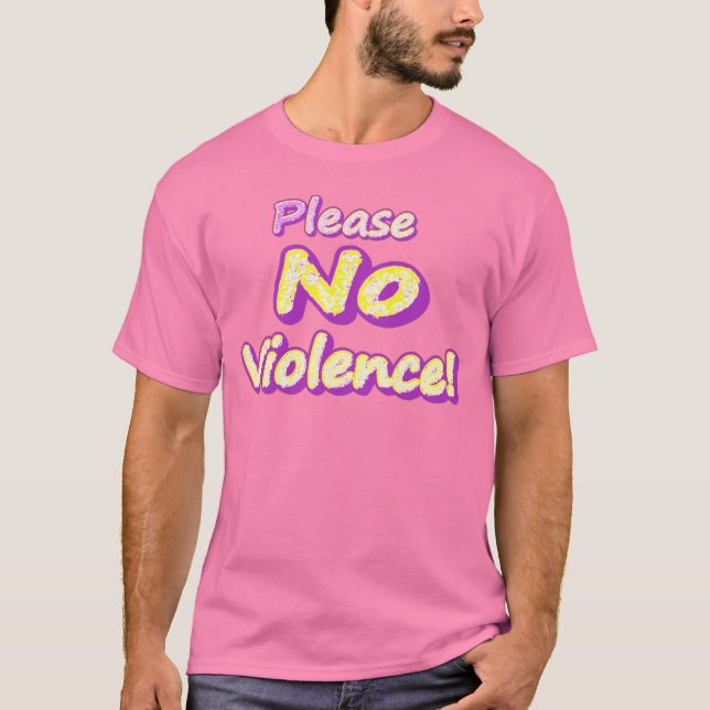 Camiseta "¡Por favor, no haya violencia!" Diseño Cuto. ¡Haz (Anverso)
