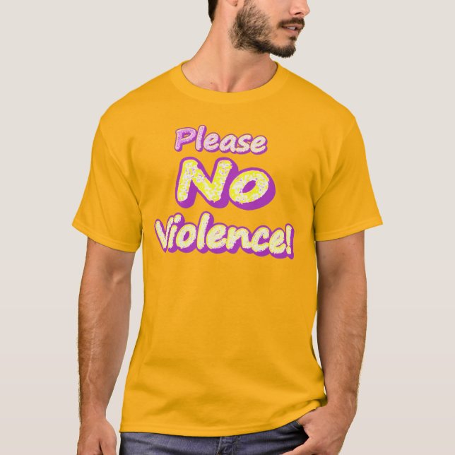 Camiseta "¡Por favor, no haya violencia!" Diseño Cuto. ¡Haz (Anverso)