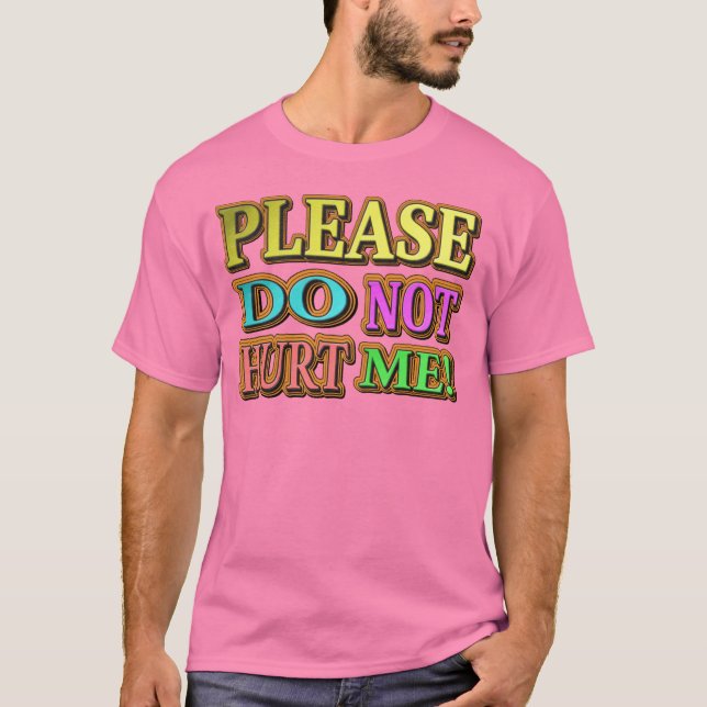 Camiseta "¡Por Favor, No Me Hagas!" Diseño Cuto. ¡Hazte con (Anverso)