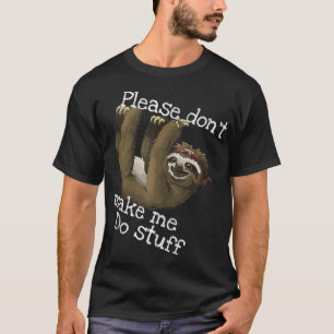 CAMISETA POR FAVOR, NO ME HAGAS HACER COSAS DIVERSIONES PER