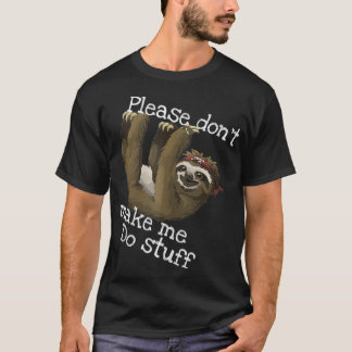 CAMISETA POR FAVOR, NO ME HAGAS HACER COSAS DIVERSIONES PER