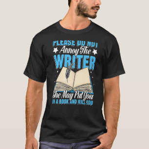 Camiseta Por Favor, No Te Molestes Con El Autor De Novelist