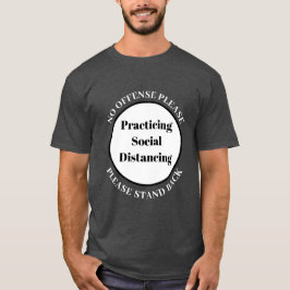 Camiseta Por favor, retroceda en la práctica del distanciam