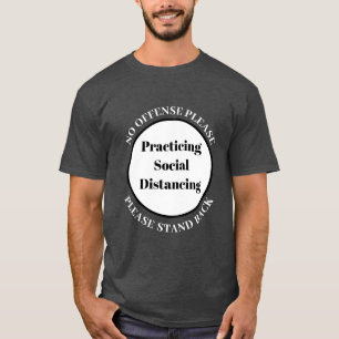 Camiseta Por favor, retroceda en la práctica del distanciam