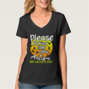 Camiseta Por Favor Sé Amable Conmigo Tengo Autismo 49