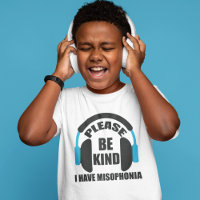 Por Favor Sé Amable De Que Tengo Niños Misofónicos