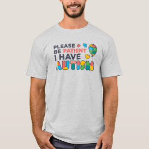 Camiseta Por Favor Sé Paciente Tengo Rompecabezas De Autism