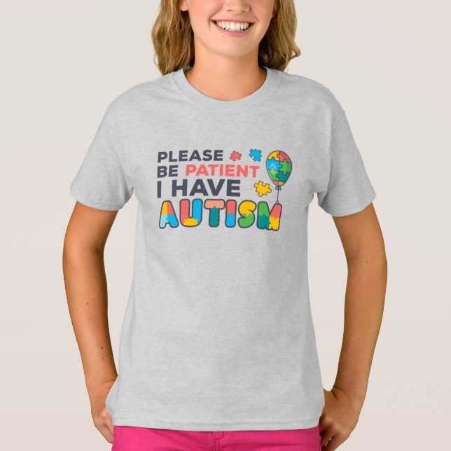 Camiseta Por Favor Sé Paciente Tengo Rompecabezas De Autism (Anverso)