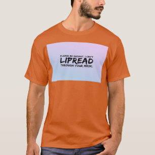 Camiseta Por Favor, Sé Paciente Y No Te Puedo Difundir A Tr