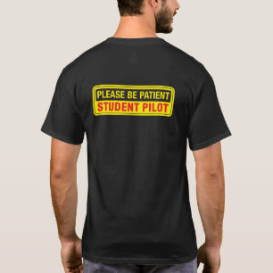 Camiseta Por Favor Sea El Piloto Estudiantil Paciente De Nu