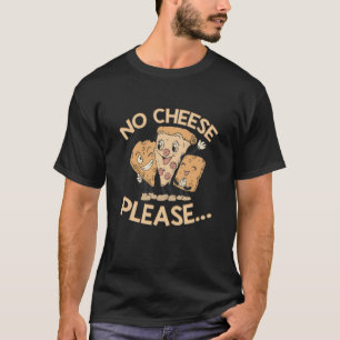 Camiseta Por favor, sin queso Lactoso intolerante Vegano
