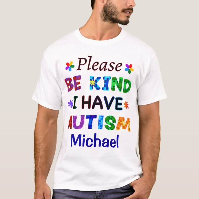 Camiseta Por favor, ten en cuenta que tengo AUTISMO (Anverso)