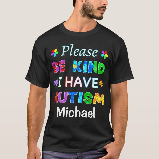 Camiseta Por favor, ten en cuenta que tengo AUTISMO (Anverso)