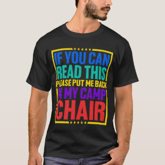 Camiseta Por favor, vuelva a ponerme en mi regalo de silla