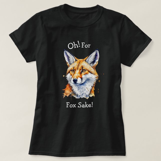 Camiseta ¡Por Fox Sake! Acuarela divertida (Diseño del anverso)