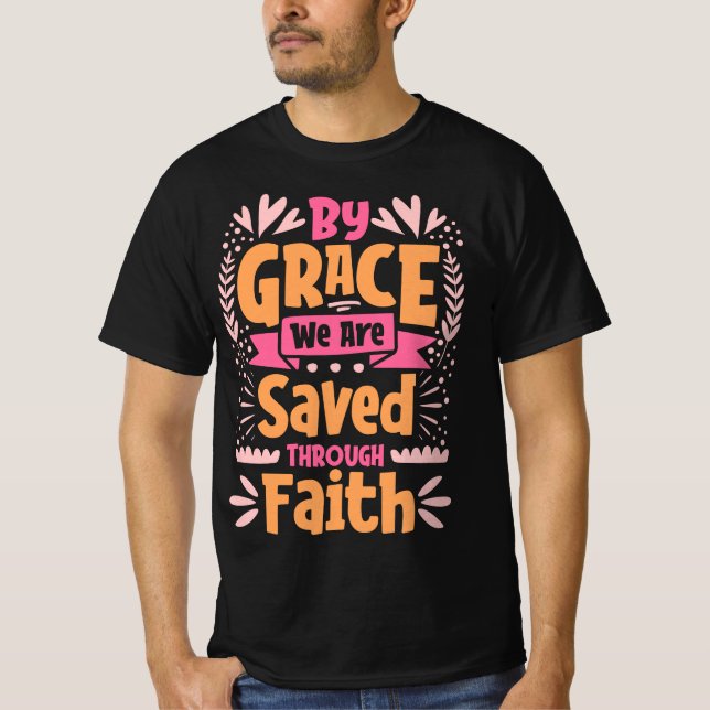 Camiseta Por Grace, nos salvamos por la fe, la Pascua (Anverso)