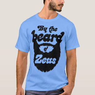 Camiseta Por la barba de Zeus
