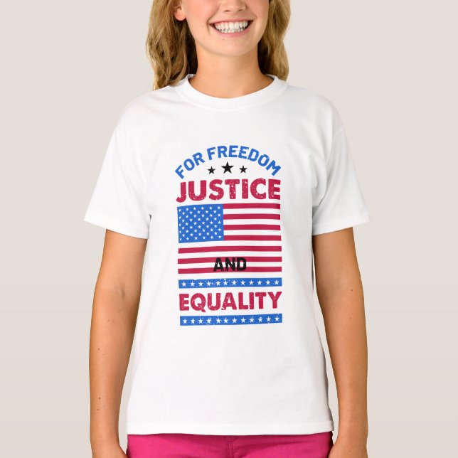 Camiseta Por la libertad, la justicia y la igualdad (Anverso)