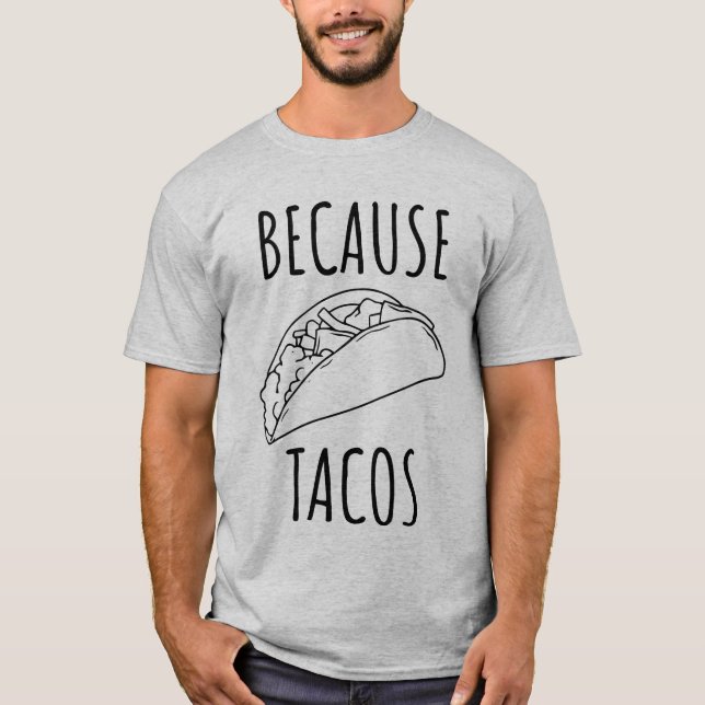 Camiseta Por los tacos (Anverso)