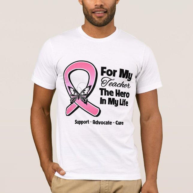 Camiseta Por mi héroe, mi profesor, cáncer de mama (Anverso)
