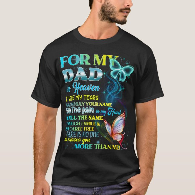 Camiseta Por Mi Papá En El Cielo Escondo Mis Lágrimas (Anverso)