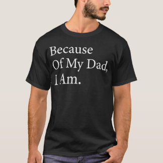 Camiseta Por mi papá soy divertido Día del padre para