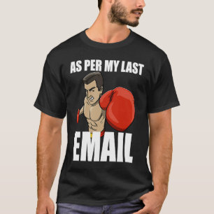 Camiseta Por Mi Último Correo Electrónico Boxeo Mujeres