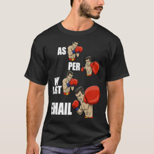 Camiseta Por Mi Último Correo Electrónico Boxeo Mujeres
