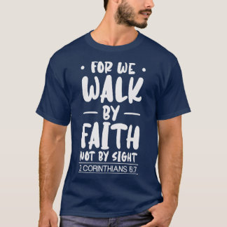 Camiseta Por Nosotros Caminamos Por La Fe Cristiano Jesucri