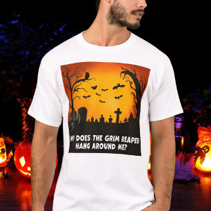 Camiseta ¿Por qué anda la Parca rondándome?