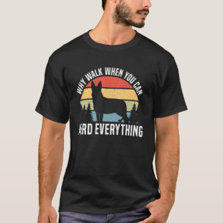 Camiseta Por Qué Caminar Cuando Puedes Arrear Todo Blue Hee