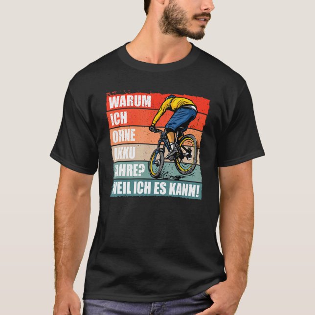 Camiseta Por qué conduzco sin batería porque puedo (Anverso)