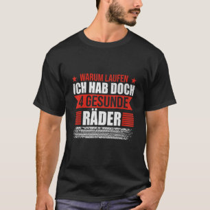 Camiseta Por Qué Correr Tengo 4 Bicicletas Saludables Mecán