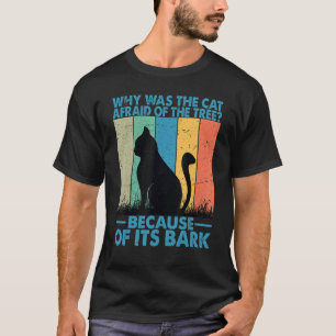 Camiseta Por Qué El Gato Tenía Miedo Del Árbol 2