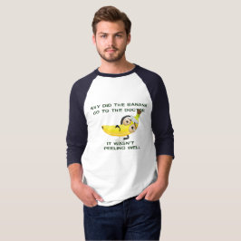 Camiseta ¿por qué el plátano va a la médica de un juego de 