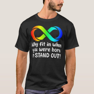 Camiseta Por qué encajar cuando naciste para destacar autis